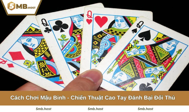 Cách Chơi Mậu Binh