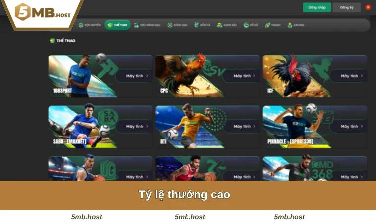 Tỷ lệ thưởng cao