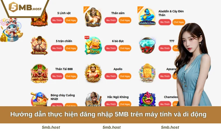 Hướng dẫn thực hiện đăng nhập 5MB trên máy tính và di động