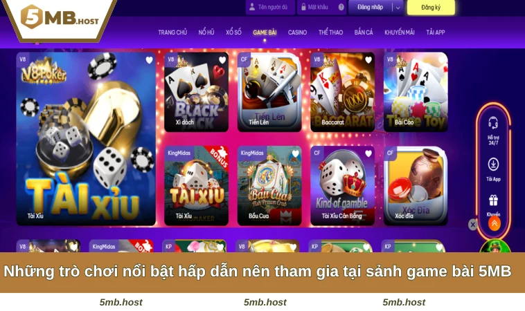 Những trò chơi nổi bật hấp dẫn nên tham gia tại sảnh game bài 5MB