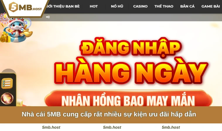 Nhà cái 5MB cung cấp rất nhiều sự kiện ưu đãi hấp dẫn