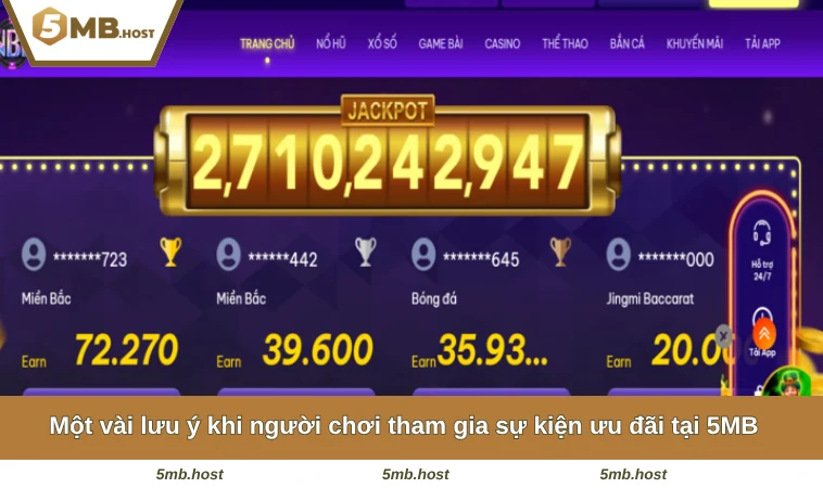 Một vài lưu ý khi người chơi tham gia sự kiện ưu đãi tại 5MB