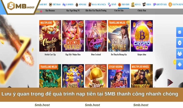 Lưu ý quan trọng để quá trình nạp tiền tại 5MB thanh công nhanh chóng