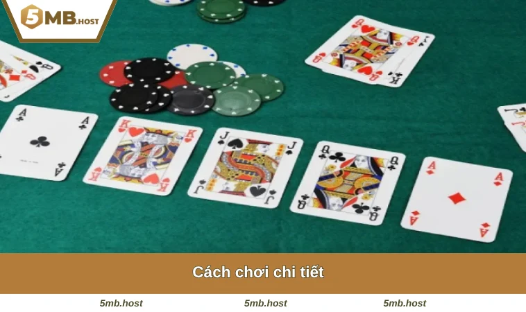 Cách chơi chi tiết